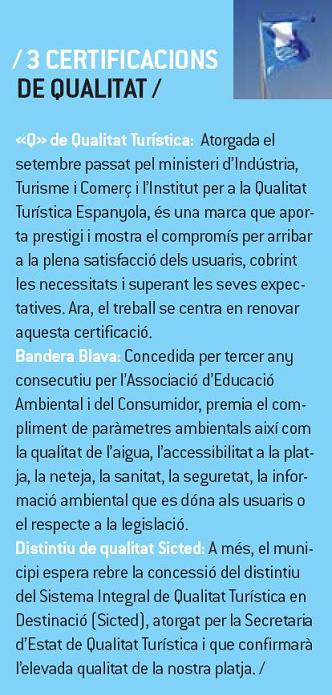 Noticia publicada en el número de junio de 2008 en la revista El Castell sobre los tres distintivos de calidad de los que ya dispone la playa de Castelldefels